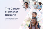 NCI Cancer Moonshot Biobank Symposium: Maximizing the Research Use of Small Biopsy Tissue 