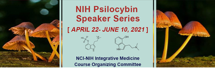 NIH Psilocybin Speaker Series