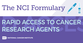 The NCI Formulary: Rapid Access to Cancer Research Agents