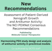 New Consensus Recommendations from the NCI-funded Patient-Derived Xenograft (PDX) Development and Trial Centers Research Network (PDXNet)