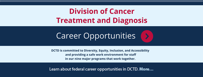 NCI Division Of Cancer Treatment And Diagnosis (DCTD)