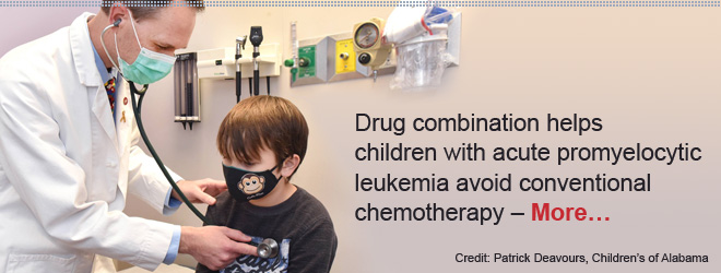 Drug combination helps children with acute promyelocytic leukemia avoid conventional chemotherapy - More...