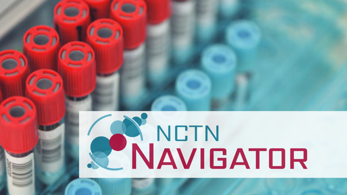 The NCTN Navigator logo with clinical specimen tubes.
